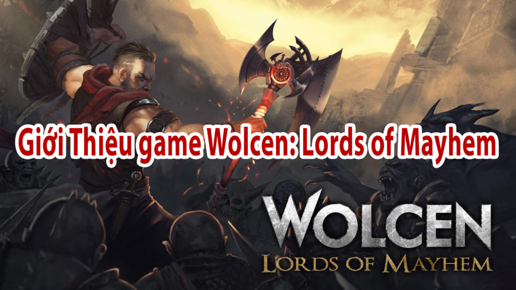 Giới Thiệu game Wolcen: Lords of Mayhem  .
Đây là game hành động nhập vai cực kỳ kịch tính 
Bạn sẽ vào vai là một trong ba người sống được sau cùng cuộc tàn sát của Castagath.
Grand Inoritor Heimlock đã cứu bạn khỏi cuộc tàn sát thảm khốc trong wolcen: lords of mayhem việt ngữ

 Bạn được Tuyển vào Đội quân chiến đấu khi tuổi còn rất trẻ .  Được đào tạo trong học viện quân sự và trở thành những người lính hoàn hảo chống lại siêu nhiên ở bản wolcen: lords of mayhem full crack này 
