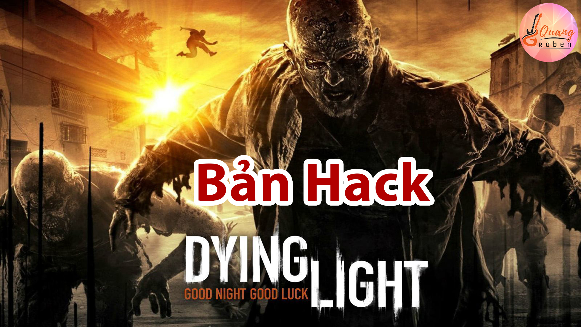 how to hack dying light