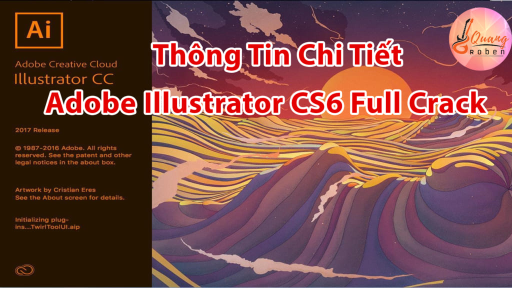 Adobe Illustrator Cs6 Full Crack Mới Nhất Quang Roben